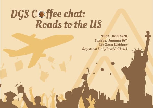 DGS COFFEE CHAT- ROADS TO THE US