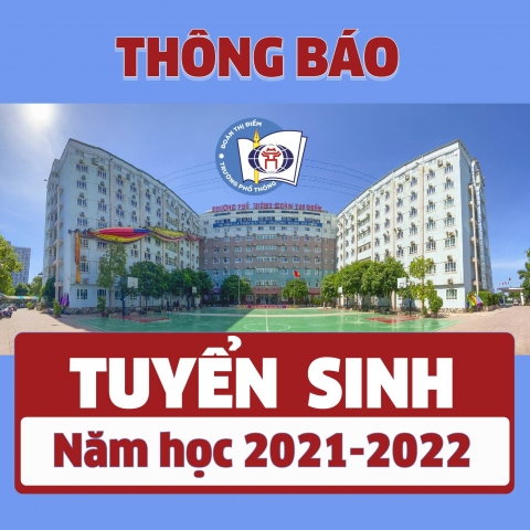 THÔNG BÁO TUYỂN SINH LỚP 10 NĂM HỌC 2021 - 2022