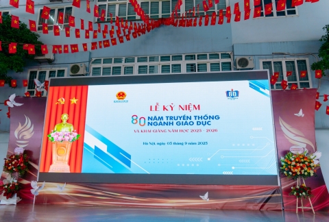 KỶ NIỆM 80 NĂM TRUYỀN THỐNG NGÀNH GIÁO DỤC – KHAI GIẢNG NĂM HỌC MỚI 2025 – 2026