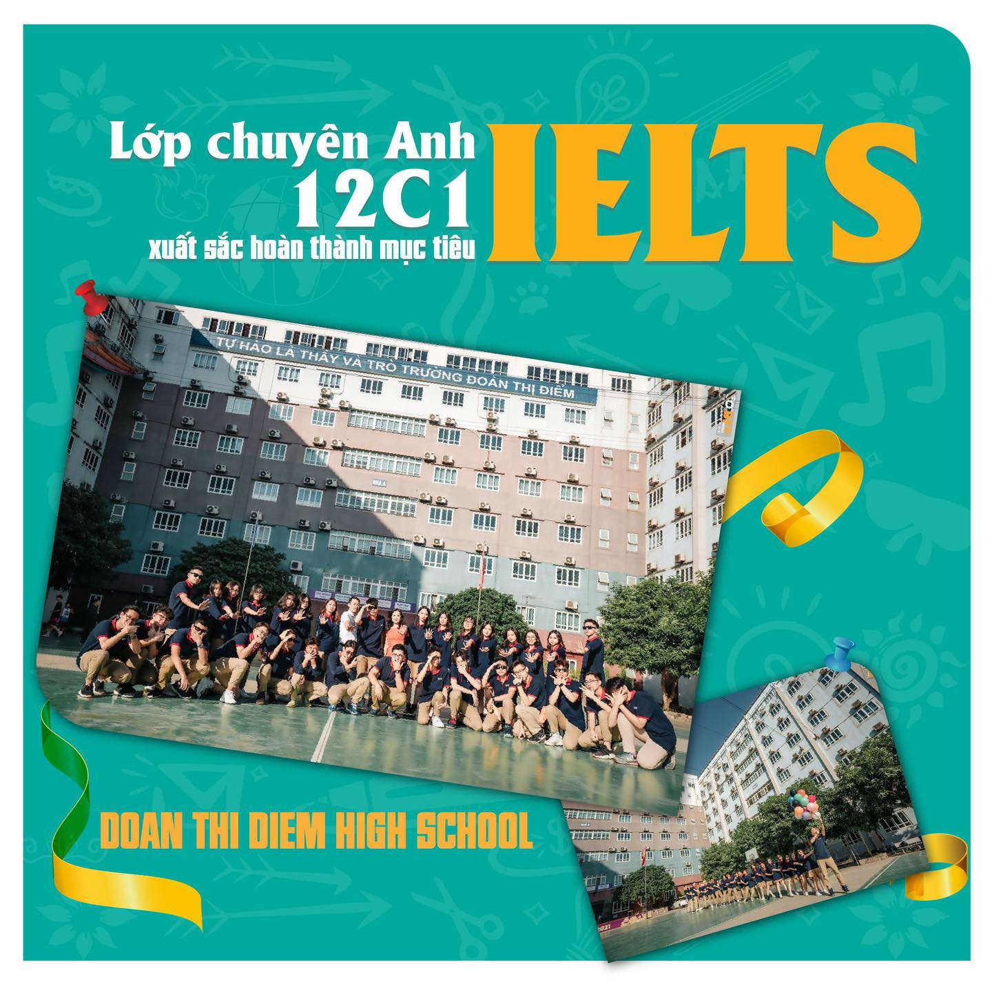 LỚP CHUYÊN ANH 12C1 XUẤT SẮC HOÀN THÀNH MỤC TIÊU IELTS