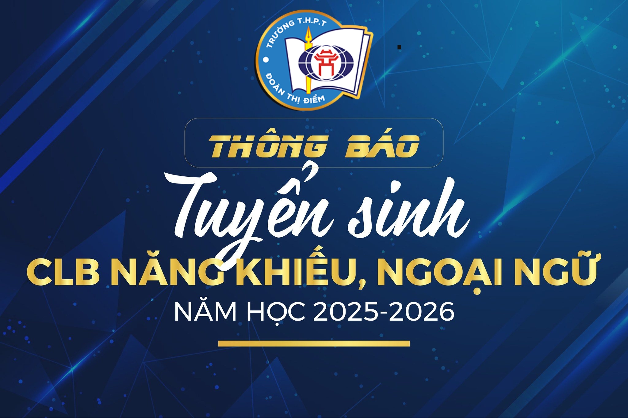 THÔNG BÁO CHUNG] ĐĂNG KÝ THAM GIA CÂU LẠC BỘ NĂNG KHIẾU & NGOẠI NGỮ - KHÓA 1 NĂM HỌC 2025-2026